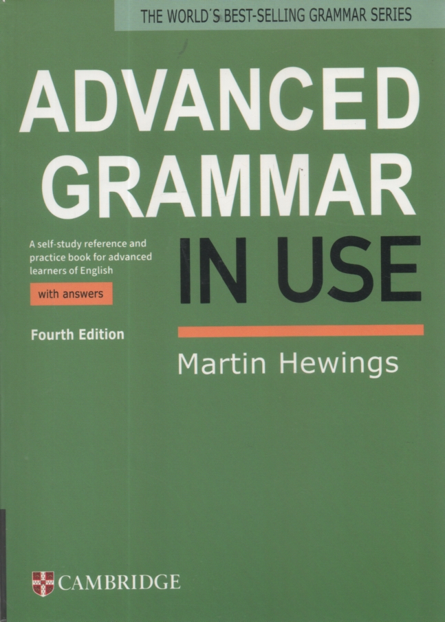 پایانه - Advanced grammar in use: a self - study reference and practice book for advanced learners of English with answers